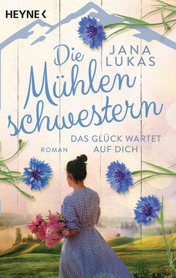 Lukas-die-muehlenschwestern3-das-glueck-wartet-auf-dich